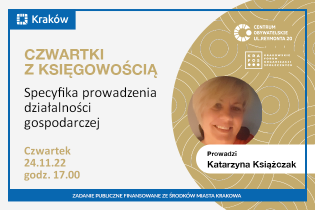 CZWARTKI Z KSIĘGOWOŚCIĄ - Specyfika prowadzenia działalności gospodarczej