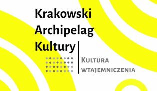 Rusza III edycja Krakowskiego Archipelagu Kultury