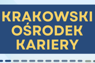 Miasto wspiera zawodowe wybory młodych krakowian Krakowski Ośrodek Kariery