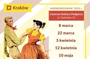 Taneczny piątek_ Potańcówka _ CKP 2024 _ plakat.jpg. Fot. Kraków Dla Seniora