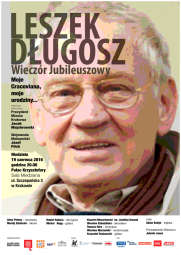 Jubileusz 75-lecia urodzin Leszka Długosza