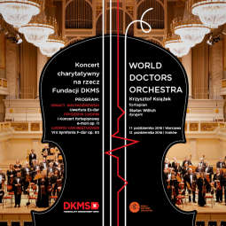 Koncert charytatywny Światowej Orkiestry Lekarzy (World Doctors Orchestra) dla Fundacji DKMS