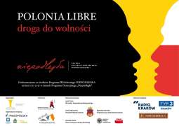 Projekt edukacyjny 'Polonia Libre – Droga do wolności'