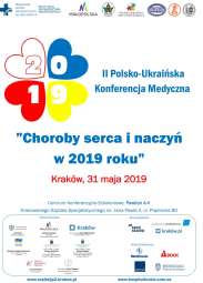 II Polsko-Ukraińska Konferencja Medyczna pt. 'Choroby serca i naczyń w 2019 r.'