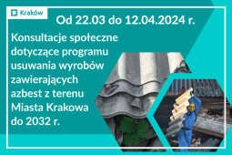 Logo: Konsultacje projektu uchwały Rady Miasta Krakowa zmieniającej uchwałę w sprawie Programu usuwania wyrobów zawierających azbest z terenu Miasta Krakowa do 2032 r. 