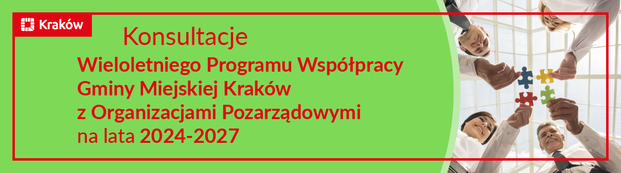 Konsultacje społeczne projektu Wieloletniego Programu Współpracy Gminy Miejskiej Kraków z Organizacjami Pozarządowymi na lata 2024-2027