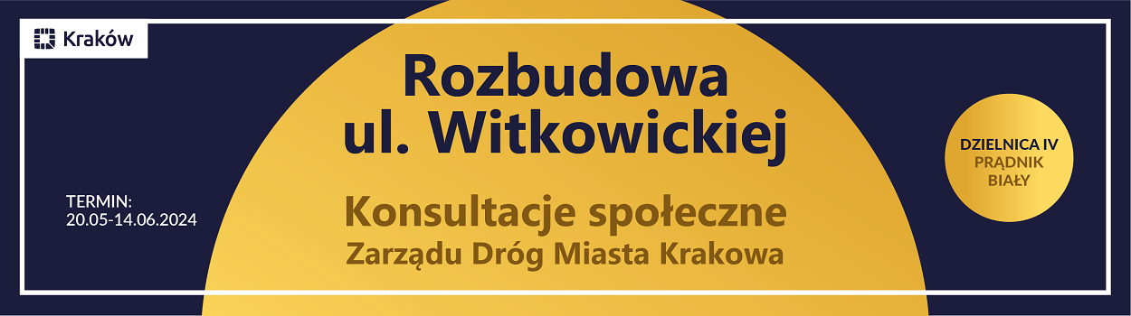 Konsultacje społeczne dotyczące rozbudowy ul. Witkowickiej