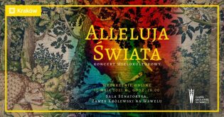 Wkrótce koncert „Alleluja Świata”