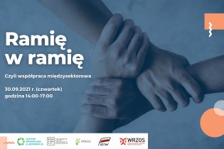 Ramię w ramię. Seminarium o współpracy międzysektorowej