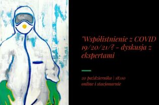 „Współistnienie z COVID 19/20/21?” – dyskusja z ekspertami