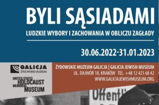 „Byli sąsiadami” – nowa wystawa w Żydowskim Muzeum Galicja
