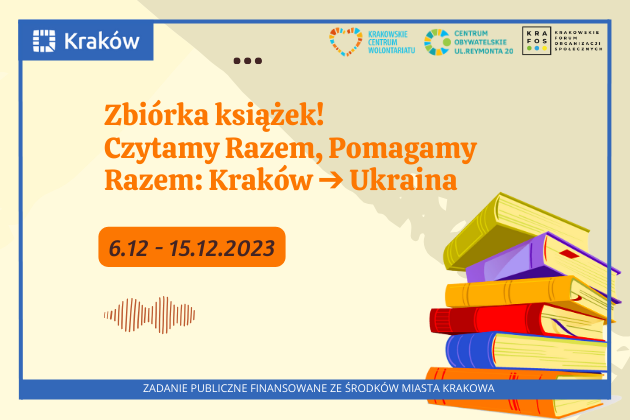 Zbiórka książek! Czytamy Razem, Pomagamy Razem Kraków-Ukraina
