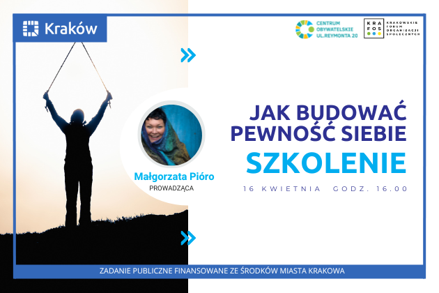 Grafika przedstawia zaproszenie na SZKOLENIE Jak budować pewność siebie – warsztat rozwojowy.