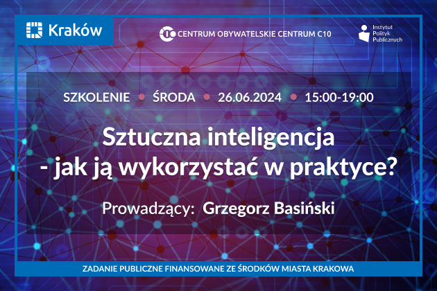 Grafika przedstawia zaproszenie do wzięcia udziału w bezpłatnym szkoleniu online pod tytułem Sztuczna inteligencja - jak ją wykorzystać w praktyce