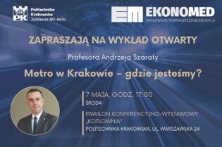„Metro w Krakowie – gdzie jesteśmy?” – zaproszenie na wykład