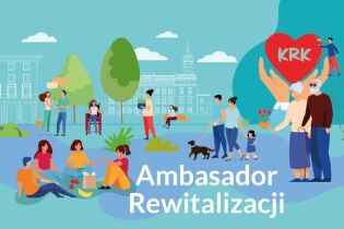 Szukamy Ambasadora Rewitalizacji