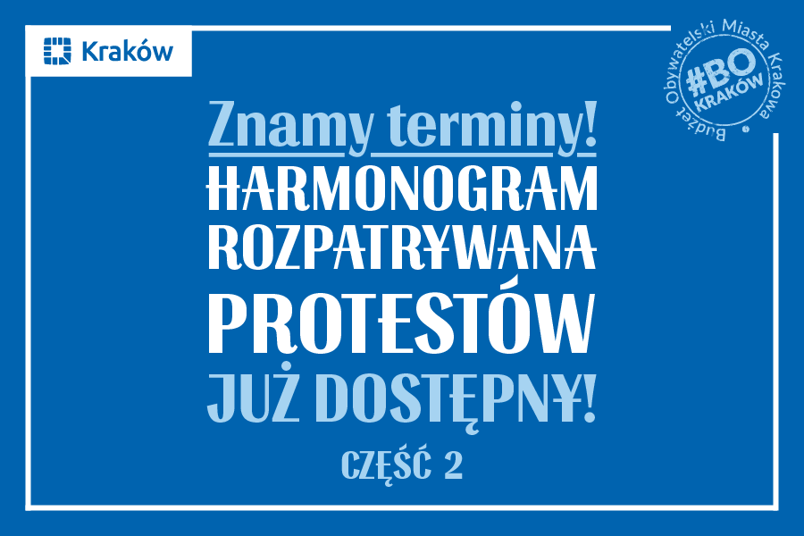 Grafika przedstawia informację o kolejnym Harmonogramie rozpatrywania protestów - część druga