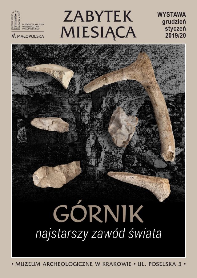 Górnik - najstarszy zawód świata wystawa Muzeum Archeologiczne plakat