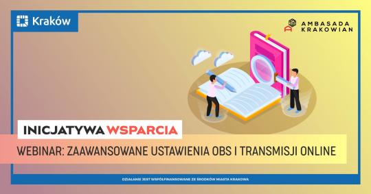 Ambasada Krakowian - zaawansowane transmisje online