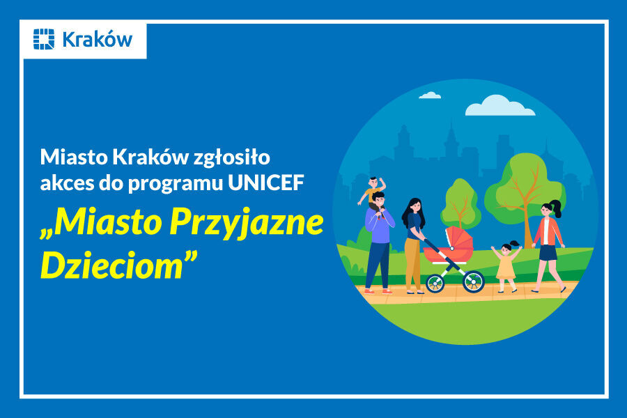 napis Miasto Kraków zgłosiło akces do programu UNICEF 