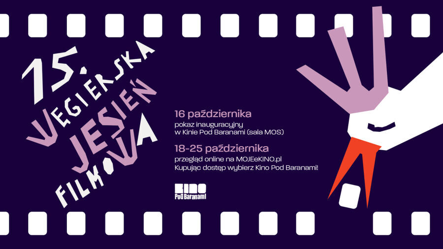 15. Węgierska Wiosna Filmowa jesienią - plakat przeglądu filmu węgierskiego organizowanego w Kinie pod Baranami 