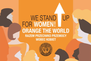 Kampania „ORANGE THE WORLD - razem przeciwko przemocy wobec kobiet” - plakat kampanii w kolorach pomarańczowych