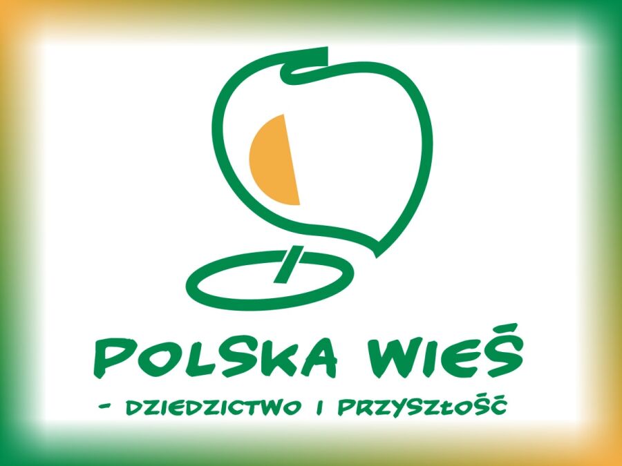 Polska Wieś - dziedzictwo i przyszłość konkurs
