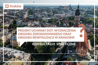 Obrazek wyróżniający dla konsultacji rewitalizacji widok na Kraków