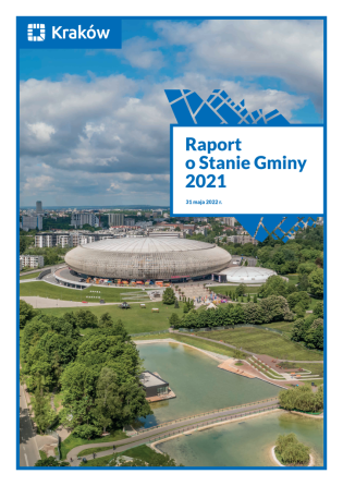 Raport o Stanie Gminy za 2021 rok. Fot. Rozwój Krakowa