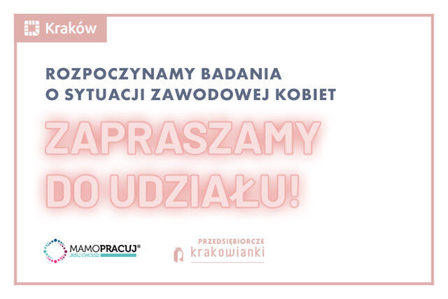 Zapraszamy do udziału - Przedsiębiorcze Krakowianki.