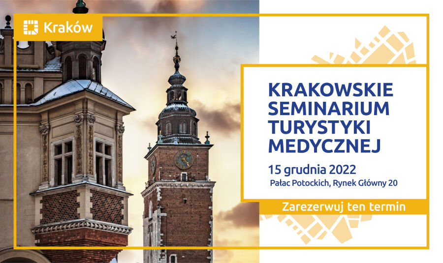 Krakowskie Seminarium Turystyki Medycznej 2022 save the date