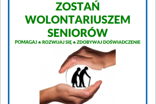 Plakat Wolontariat 2023. Fot. DPS Helclów