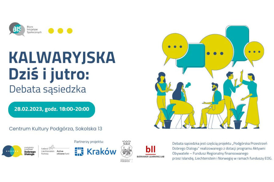 Rysunek kolorowych ludzi na białym tle siedzących i stojących, dyskutujących ze sobą z dymkami jak w komiksach i napis: Kalwaryjska dziś i jutro: Debata Sąsiedzka 28.02.2023, godz. 18:00-20:00