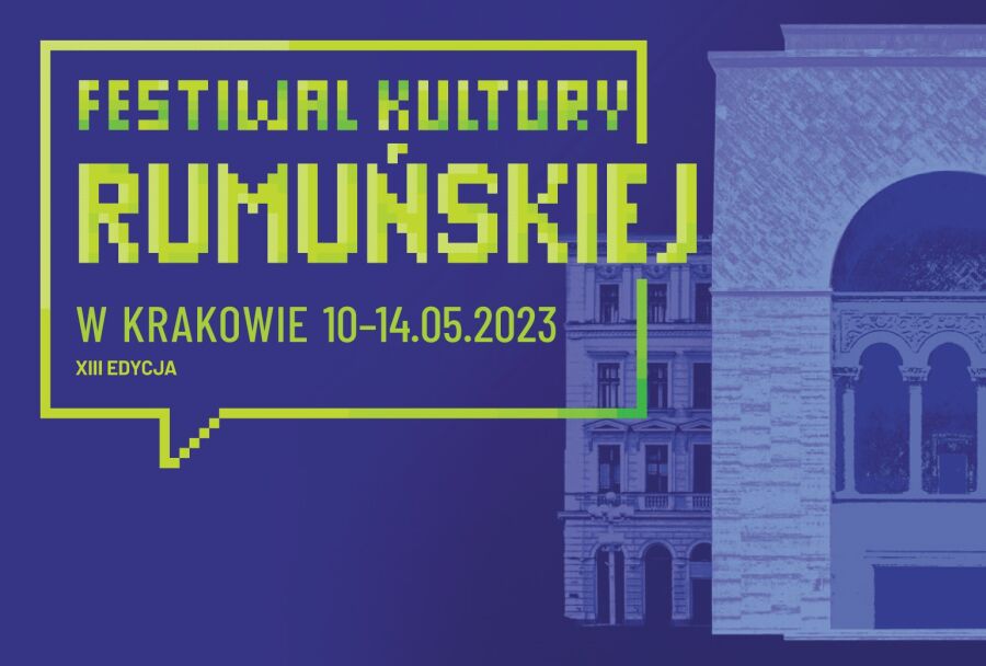 Al 13-lea Festival de Cultură Română de la Cracovia