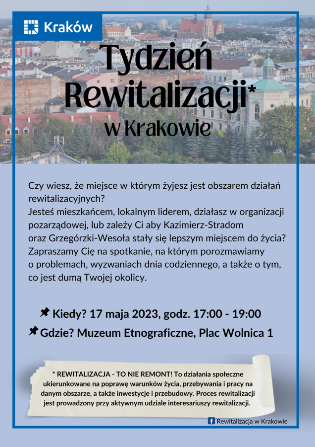 Widok stare miasto w Krakowie z lotu ptaka i napis:
Tydzień rewitalizacji w Krakowie 