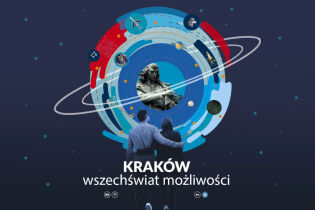 Kraków. Wszechświat możłiwości . Fot. kraków.pl