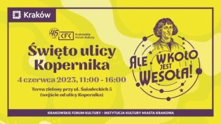 Święto ulicy Kopernika. Fot. Magiczny Kraków
