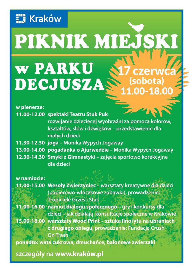 Napis Piknik Miejski w Parku Decjusza 17 czerwca (sobota) 11.00-18.00 na zielonym tle, na którym umieszczono sylwetki białego ptaszka, żółtego kwiatu polnego i zielonych krzewów
niżej program pikniku