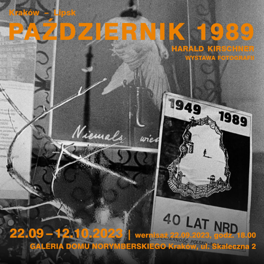 Harald Kirchner: Kraków – Lipsk. Październik 1989. Wernisaż wystawy fotografii w Domu Norymberskim