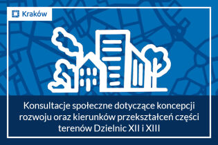 Konsultacje społeczne dotyczące koncepcji rozwoju oraz kierunków przekształceń części terenów Dzielnic XII i XIII. Fot. Obywatelski Kraków