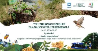 Zaproszenie na szkolenie w Krakowskim Centrum Edukacji Klimatycznej dla nauczycieli przedszkola
