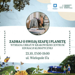 Zaproszenie na ekologiczną wymianę ubrań w Krakowskim Centrum Edukacji Klimatycznej 23 października.