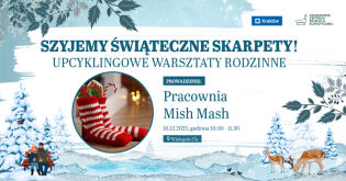 Zaproszenie na warsztaty upcyklingowe w Krakowskim Centrum Edukacji Klimatycznej 16 grudnia
