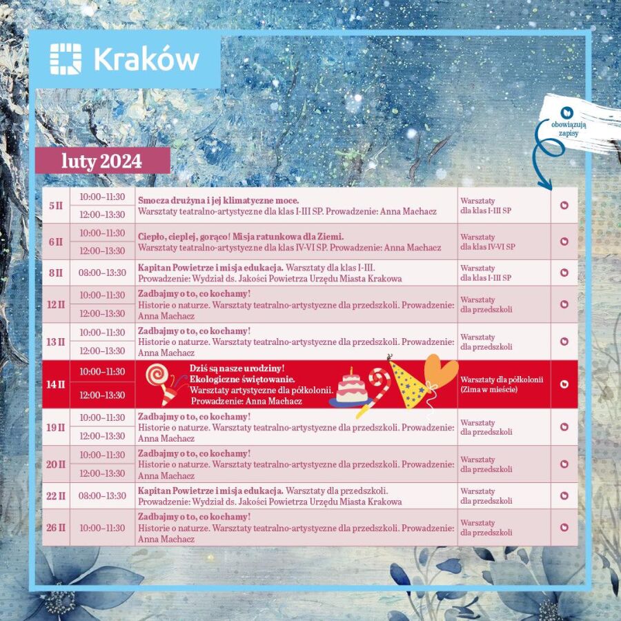 Harmonogram zajęć organizowanych w  Krakowskim Centrum Edukacji Klimatycznej przy ul. Wielopole 17a w lutym 2024 r.
