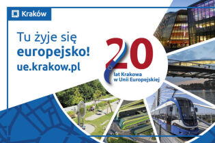 20 lat w UE.. Foto Unijne oblicze Krakowa 