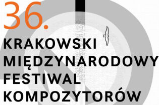 36. Krakowski Międzynarodowy Festiwal Kompozytorów. Fot. materiały prasowe