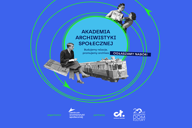 Grafika przedstawia zaproszenie do wcięcia udziału w Akademii Archiwistyki Społecznej.