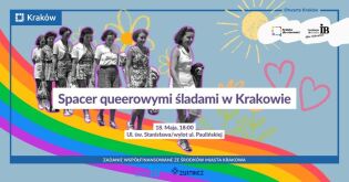 Spacer queerowymi śladami w Krakowie. Fot. Centrum Wielokulturowe w Krakowie