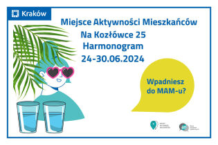 Harmonogram MAM 24-30.06.. Fot. Obywatelski Kraków