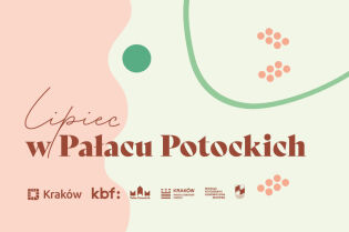 Lipiec w Pałacu Potockich. Fot. Krakowskie Biuro Festiwalowe